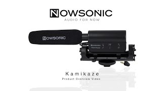 NOWSONIC Kamikaze  Shotgun Microphone for Cameras  Product Video [upl. by Raimundo]