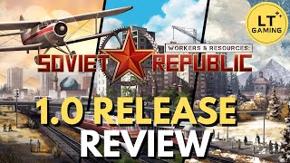 Workers amp Resources Soviet Republic 10 Release Review  The Most Comprehensive City Builder Ever [upl. by Nwahsud539]