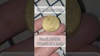 50 Halalas  Coin  Saudi Arabia Coin  Worth of 1 lakh 🤯 [upl. by Acassej]