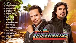 LOS TEMERARIOS 30 GRANDES CANCIONES  LO MEJOR DE TEMERARIOS [upl. by Lizabeth367]