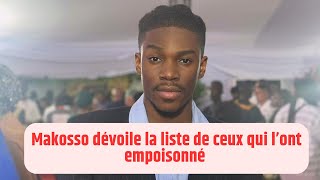 Makosso Camille dévoile l’identité de celui qui l’a empoisonné [upl. by Anabel]