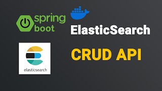 Spring Boot Elasticsearch REST API CRUD [upl. by Trudnak206]