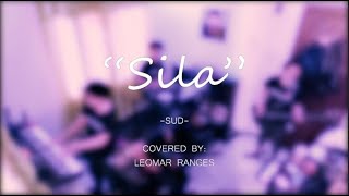 Sila  SUD Cover [upl. by Nadual]