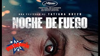 Noche de fuego Una película que tienes que ver [upl. by Ylrebmek]