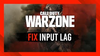 Complete guide to fix Input LagLatency  CoD Warzone [upl. by Sidney]