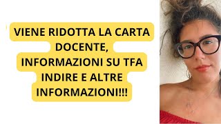 RIDUZIONE CARTA DOCENTETFA INDIRE E ALTRO Rispondo alle domande [upl. by Harsho]