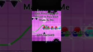 Blast Processing Full Version In Poly Dash [upl. by Derdle]