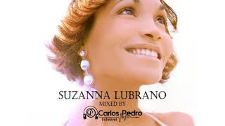 Suzanna Lubrano Mixed by Dj Carlos Pedro Indelével 2020 [upl. by Ahsial962]