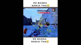 Reflex😄EK Banda he Smja Tha🥲 viralvideo bgmishort pubgshort preetxyt bgmi yt [upl. by Victoria]