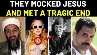 15 People Who Mocked Jesus and the Church and Met a Tragic End pt 2 [upl. by Mitchell]