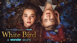 White Bird  A Wonder Story 2022  New Hollywood Movie [upl. by Atilrep]