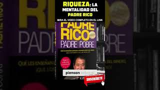 Padre Rico Padre Pobre ¡Transforma Tu Educación Financiera finanzas educaciónfinanciera [upl. by Basir]