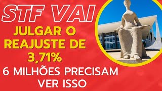 REAJUSTE DO INSS DE 371 PODE SER DECLARADO INCONSTITUCIONAL PELO STF AINDA EM 2024 inss [upl. by Tinya917]