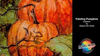 Painting with Alcohol Ink  Pumpkins [upl. by Barris]