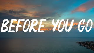 Before You Go  Lewis Capaldi  James Arthur Lyrics Mix [upl. by Jecho]