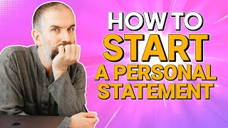 How to Start a Personal Statement [upl. by Assennav]