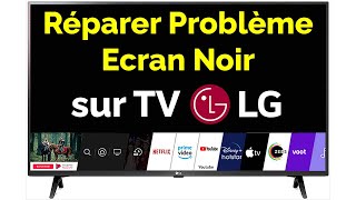 Comment réparer Problème TV LG écran noir qui ne s’allume pas [upl. by Caleb]