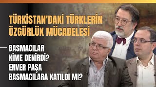 Türkistandaki Türklerin Özgürlük Mücadelesi Basmacılar Kime Denirdi [upl. by Adnac463]