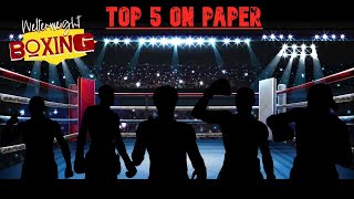 Top Five Welterweight boxers On Paper [upl. by Hurless47]