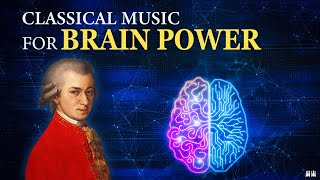 Classical Music for Brain Power  Mozart [upl. by Llenol578]