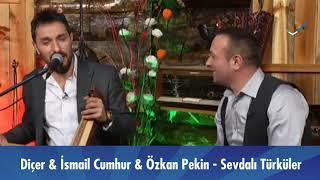 Dinçer amp İsmail Cumhur amp Özkan Pekin  Sevdalı Türküler [upl. by Namor374]