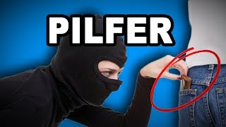 🤦💸 Learn English Words PILFER  Meaning Vocabulary Video with Pictures and Examples [upl. by January]