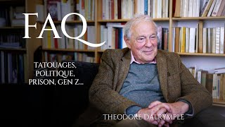 Theodore Dalrymple  FAQ des auditeurs de radiomaudin [upl. by Nylzzaj]