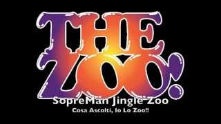 SopreMan Jingle Zoo  Cosa Ascolti Io lo ZOO [upl. by Hum]