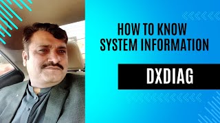 How to Search system information  How to find system information  DXDIAG  NASIR ALAM [upl. by Therese]