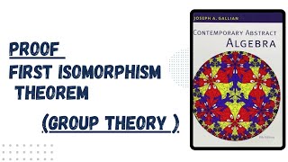 First Isomorphism Theorem  1st isomorphism theorem  Group Theory [upl. by Lua]