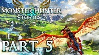 Monster Hunter Stories 2 Wings of Ruin Stream German  Part 5 [upl. by Eldredge479]