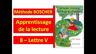 8  Lette V │ Méthode Boscher │ La journée des tout petits │ WASKIPIW [upl. by Eissoj]