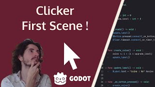 01  First Scene Clicker  Idle Game Tutorial  Godot 43 [upl. by Lanae]