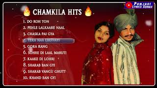 Chamkila hits  Amar Singh Chamkila Songs  New Punjabi Songs 2021 [upl. by Ajiat]