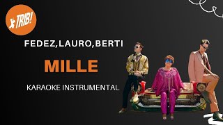 Mille  Fedez  Lauro  Berti  Karaoke Instrumental  TRIB [upl. by Mahsih]