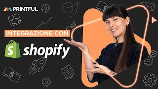 Tutorial Come collegare Printful e Shopify  Guida 2023 [upl. by Maressa]