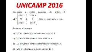 UNICAMP 2016  Considere a matriz quadrada de ordem 3 [upl. by Boak]