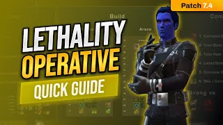 Lethality Operative Quick PVP Guide  STILL WORKS IN SWTOR 75 [upl. by Carrick177]