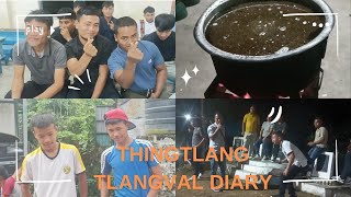 Thingtlang tlangval Diary 03 [upl. by Darcey]