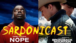 Sardonicast 119 Nope The Black Phone Brokeback Mountain [upl. by Ahsieka763]