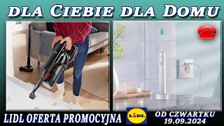 LIDL  Nowa Oferta Promocyjna Od Czwartku 19092024  Dla Ciebie i Dla Twojego Domu  Domowe Sprawy [upl. by Tiebout]