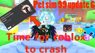 Time For roblox to crash Pet sim 99 update 6🔴 [upl. by Buonomo826]