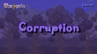 Terraria  Corruption Theme  REMAKE [upl. by Wichman]