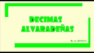 decimas alvaradeñas0002wmv [upl. by Johanna211]