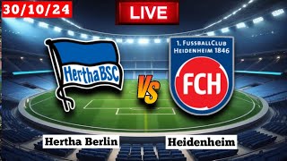 Hertha Berlin vs Heidenheim  DFB Pokal  Fifa Live Score Match 2024 [upl. by Brittain153]