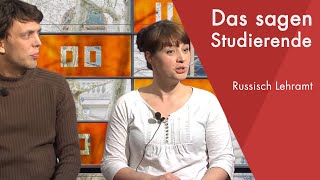 quotDas sagen die Studierendenquot  Russisch Lehramt Staatsexamen studieren [upl. by Danna]