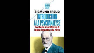 Introduction à la psychanalyse  Contenu manifeste amp idées latentes du rêve  S Freud [upl. by Aihsele959]