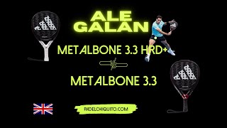 Review metalbone HRD 33 and metalbone 33  Padel racket that Ale Galán will carry this 2024 [upl. by Ynobe]