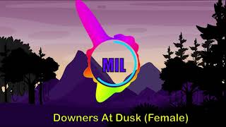 Downers At Dusk Talha Anjum  Reply Version  Female  MIL  NCS [upl. by Sajovich]