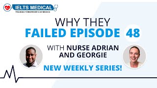 Why They Failed With Nurse Adrian Episode 48  Your Weekly NMC OSCE Podcast [upl. by Janice]